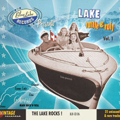 Lake Rattle & Roll vol.1 - The Lake Rocks ! - Various Artists Lake Rattle & Roll vol.1 - The Lake Rocks ! - Various Artists