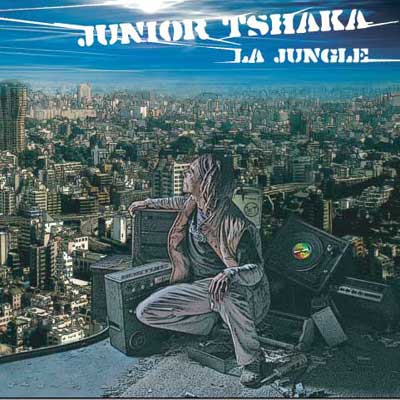 Junior Tshaka - La Jungle (CD)